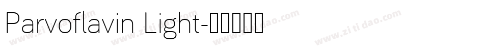 Parvoflavin Light字体转换